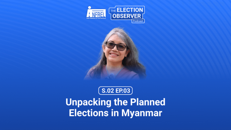 Unpacking the Junta’s Planned Elections in Myanmar | The Election Observer S.02 Ep.03